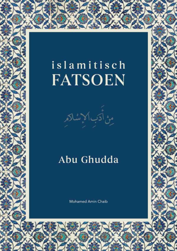 Boek Islamitisch Fatsoen Abdulfattah Abu Ghudda