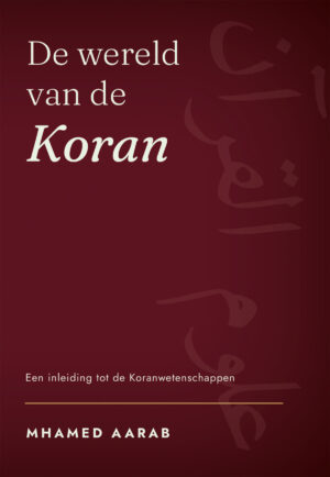 Boek De Wereld van de Koran Koranwetenschappen